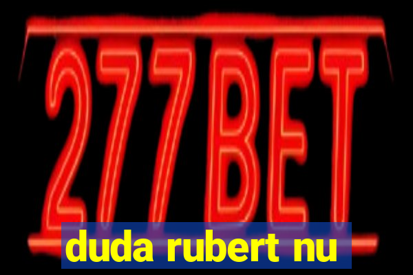 duda rubert nu